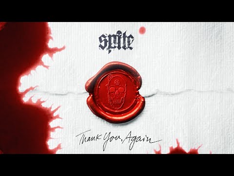 Spite - Thank You, Again ft. Phil Bozeman (Official)