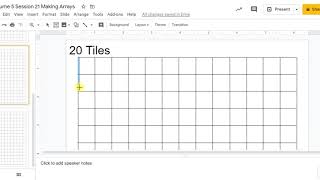 Google Slides How to Make an Array