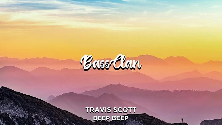 Travis Scott, SahBabii - BEEP BEEP (BassBoosted)