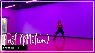 Fast (Motion) - Saweetie | Dance Fitness