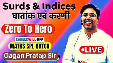 Surds and Indices ( घातांक और करणी ) || NEW BATCH || Maths Special | Gagan Pratap Sir