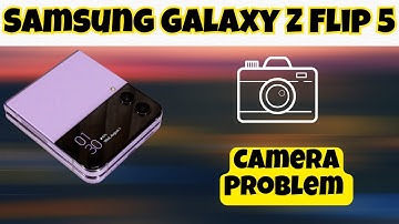 Camera Problem Samsung Galaxy Z Flip 5 || How to solve camera issues || Camera not working problem