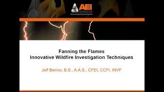 Wildfire Investigation Techniques