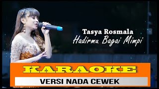 Karaoke Hadirmu bagai mimpi - Tasya Rosmala | Nada Cewek - Cover Fauzi Bima