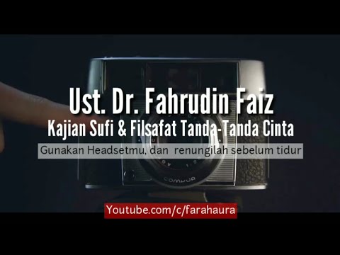 ciri-ciri-cinta---kajian-sufi-&-filsafat-ust.-dr.-fahrudin-faiz