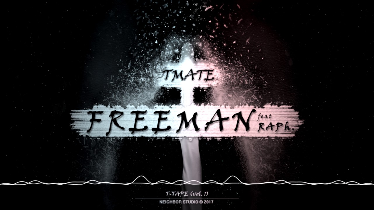 TMATE - FREEMAN // feat. RAPh. (Audio)