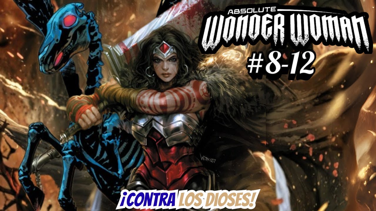 ¡DIANA y los DIOSES del OLIMPO! // Absolute Wonder Woman #8-12 (2025)
