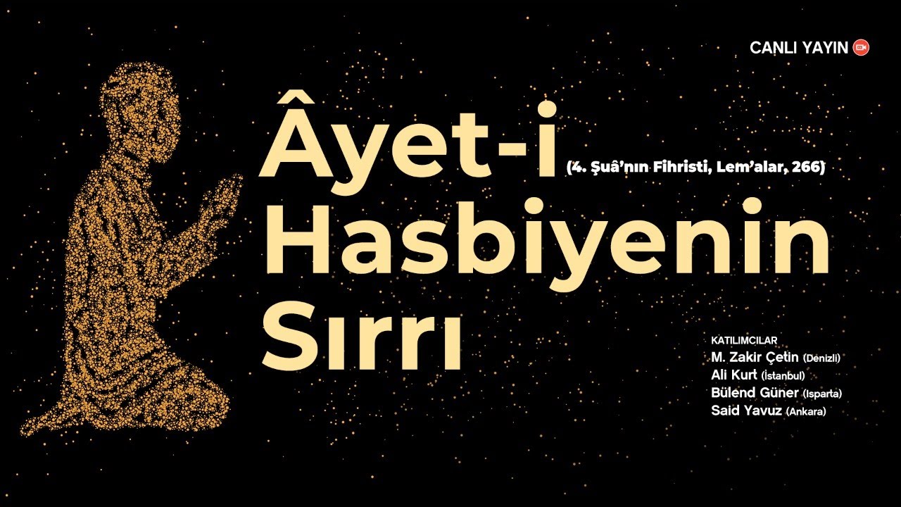 Âyet-i Hasbiyenin Sırrı