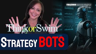 Unlocking Thinkorswim Strategy Bots