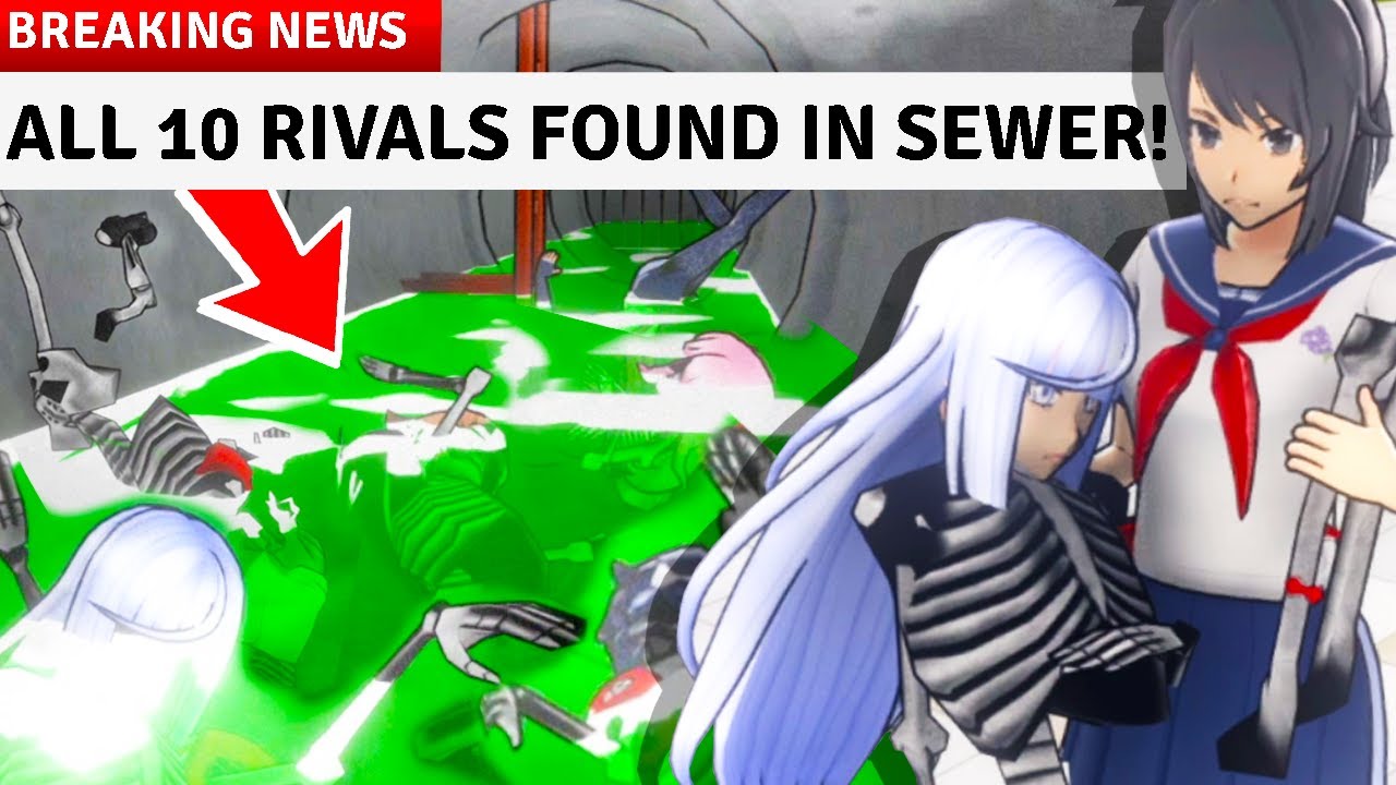 how Yandere Simulator ENDS if ALL 10 RIVALS are dumped in the SEWER!