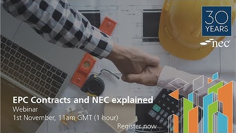 Webinar: EPC Contracts and NEC explained