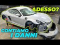 SMONTIAMO LA PORSCHE - quanti danni ci sono?