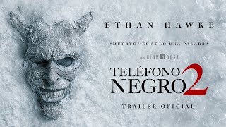 Thumbnail for Teléfono Negro 2 | Tráiler Oficial (Universal Pictures) - HD