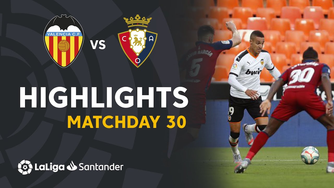 Valencia c. f. vs. osasuna