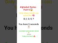 Alphabet Series Part 4 🔥 | SSC CGL IQ Test 🧠 #shorts
