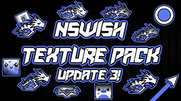 Official nSwish Texture Pack (Update 3) [GD 2.11] High, Medium and Android | by Snix and Senya