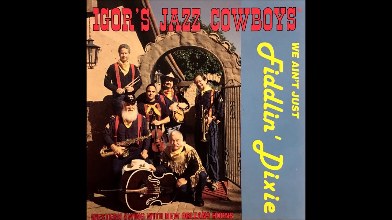 Igor's Jazz Cowboys - Old Man River
