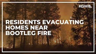 Bootleg fire forces evacuations