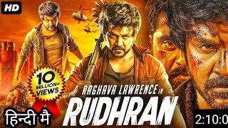 Raghava Lawrence's World Premiere|Rudhran (2024) 44K New South Indian Hindi Dubbed Action Movie