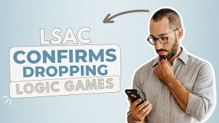 BREAKING: LSAC To Remove LSAT Logic Games Next Year