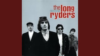 Video thumbnail of "The Long Ryders - A Stitch In Time"