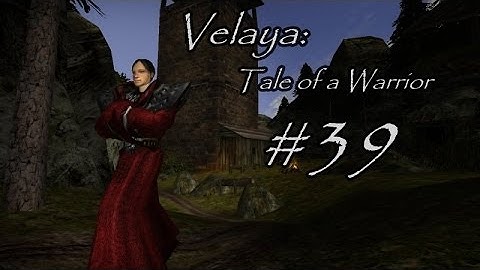 VELAYA: Gothic II Mod - Part 39 [Bandit Camp] Let