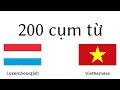 200 cụm từ - Tiếng Lúc-xăm-bua - Tiếng Việt