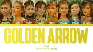 Video thumbnail of "BINI - Golden Arrow Lyrics (Color Coded Lyrics)"