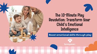 STOP Everything: How 10 Minutes of Play Can Transform Your Child's Emotional Intelligence screenshot 3