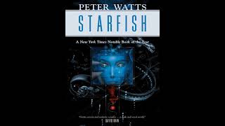 Starfish by Peter Watts - AI AudioBook