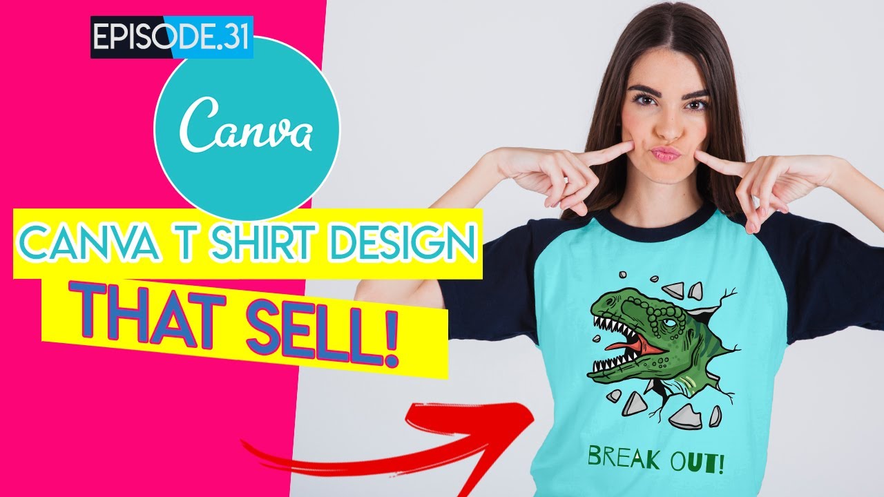 Canva T Shirt Design  That Make MONEY Online With Redbubble 2020