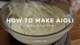 How to Make Aioli | Grilled Lemon Dill Aioli