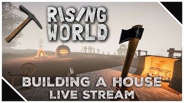 Rising World Gameplay: Building My First House