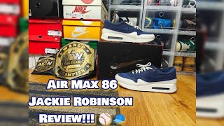 Air Max 86 Jackie Robinson Review!!!