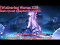 Main Quest Chapter III - Segue Beneath a Melting Night Sky(No Chest) Guide【Wuthering Waves 3.3】
