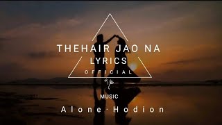 THEHAIR JAO NA  |  music by Alone hodion | Love