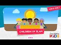 Children of islam voice only  zain bhikha feat zain bhikha kids