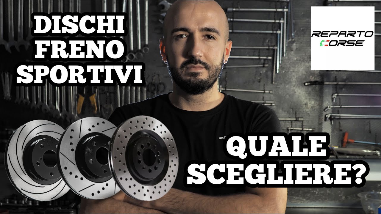Quali dischi freno sportivi scegliere?
