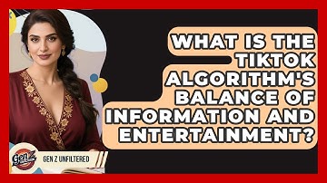 What Is The TikTok Algorithm