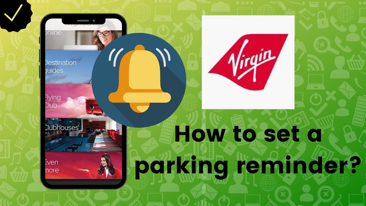 How to set a parking reminder in Virgin Atlantic?