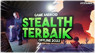 10 Game Android Stealth Offline Terbaik 2022 screenshot 1