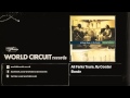 Ali Farka Toure Ry Cooder Bonde Ali Farka Toure Ry Cooder Bonde