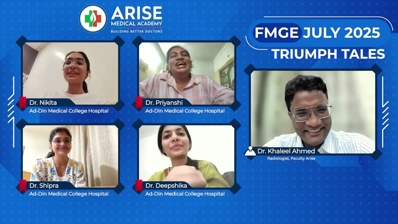 Journey of 4 Childhood Friends from School to FMGE with Dr Khaleel Ahmed | Arise Medical Academy