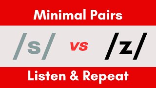 S vs Z Minimal Pairs - American English Pronunciation Practice #consonantsounds #accentreduction