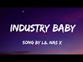 INDUSTRY BABY-Song by Lil Nas X lyrics video song