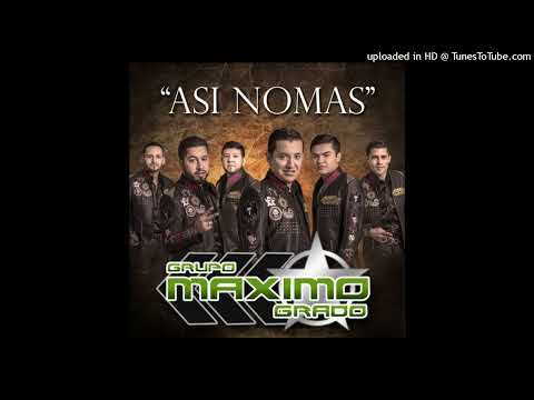 Así Nomas - Grupo Maximo Grado (Epicenter Bass)