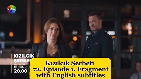 Cranberry Sorbet (Kızılcık Şerbeti) 72. Episode 1. Fragment with English Subtitles