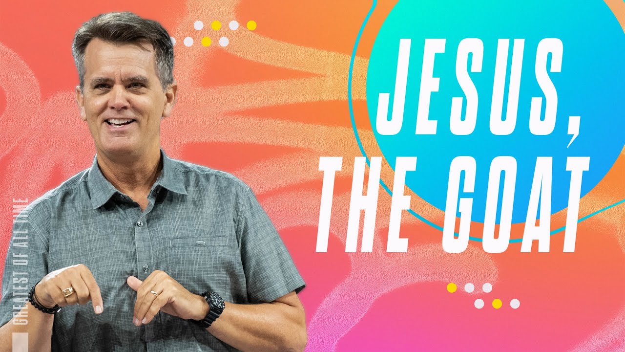 Jesus, The Greatest of All Time