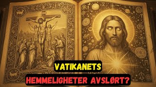 Hva skjulte kirken? Den gamle Bibelen avslører hemmeligheter om Jesus Kristus.