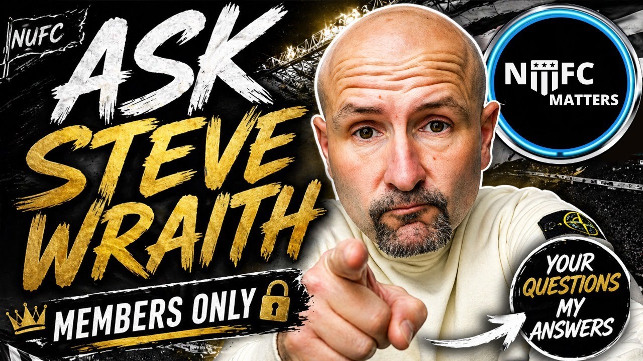 #NUFC Matters Ask Steve